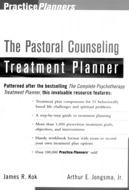 James R. Kok - The Pastoral Counseling Treatment Planner