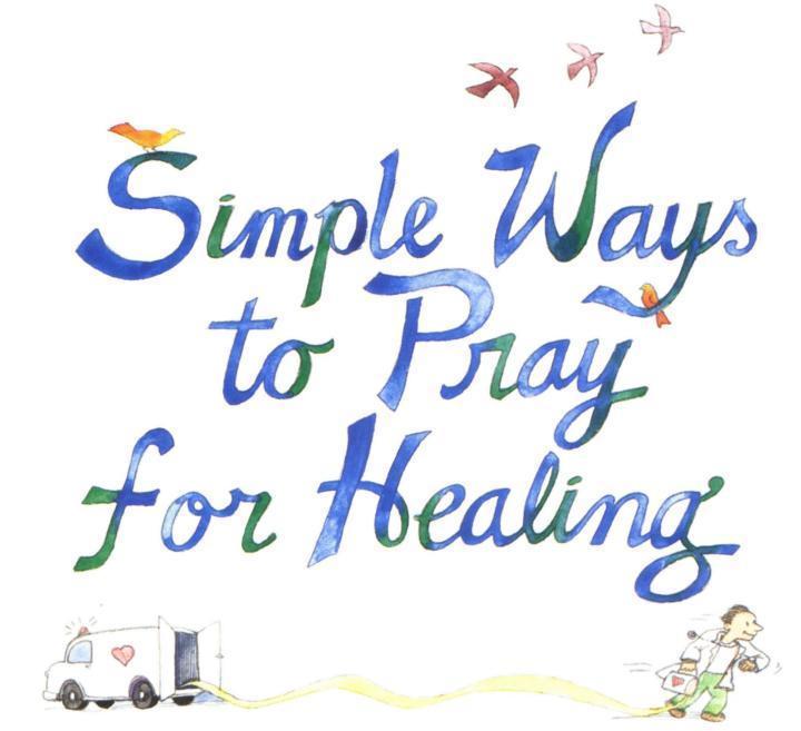 Simple Ways to Pray for Healing - image 2