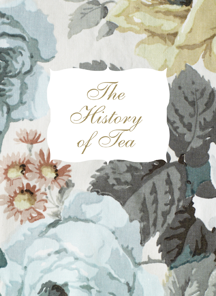 The History of Tea THE ORIGINS OF TEA Tea originated in China but myth and - photo 4