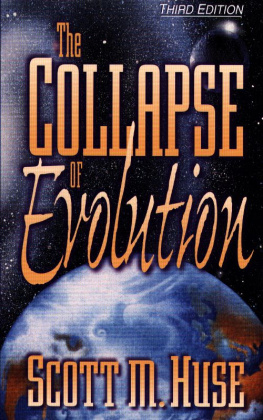 Scott M. Huse - The Collapse of Evolution