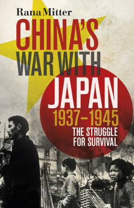 Rana Mitter - Chinas war with Japan : 1937-1945 ; the struggle for survival