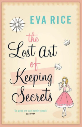 Eva Rice The Lost Art of Keeping Secrets