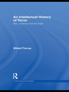 Mikkel Thorup An Intellectual History of Terror (Routledge Critical Terrorism Studies)