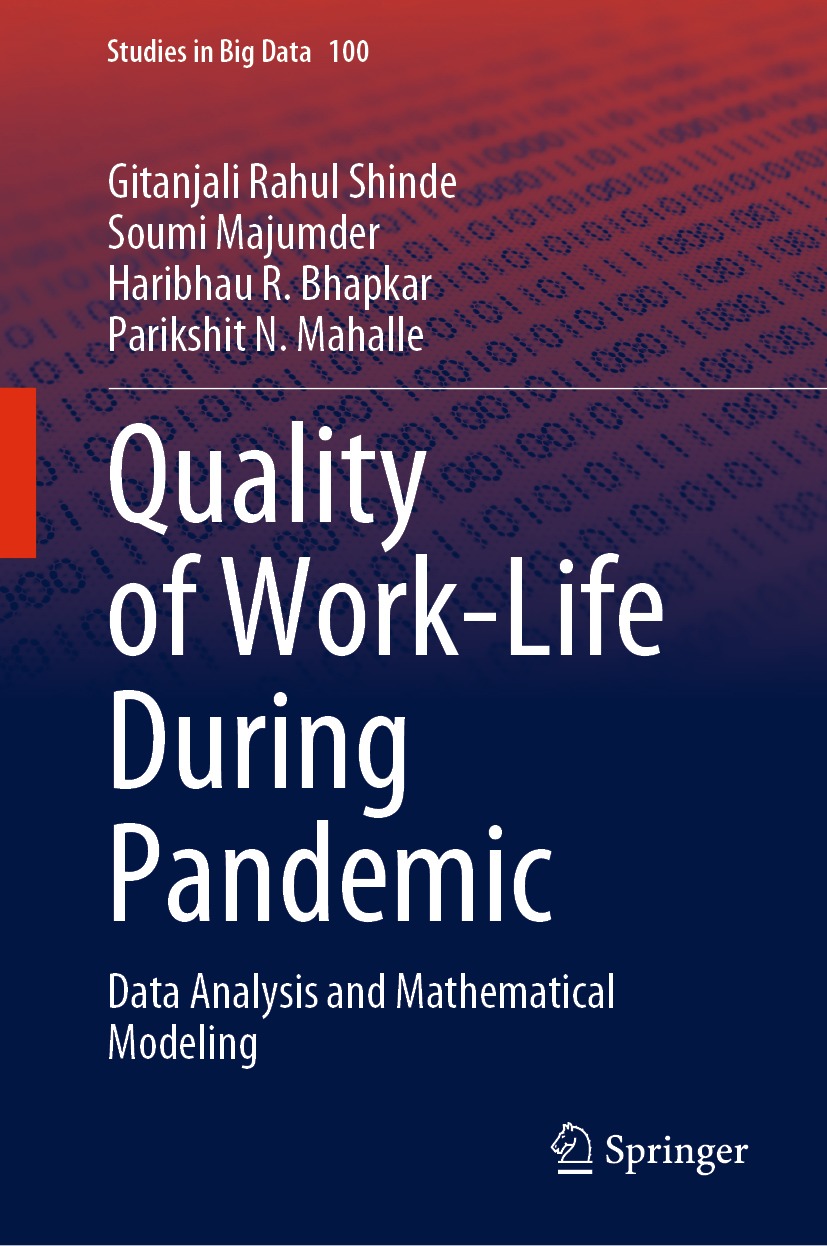 Book cover of Quality of Work-Life During Pandemic Volume 100 Studies in Big - photo 1