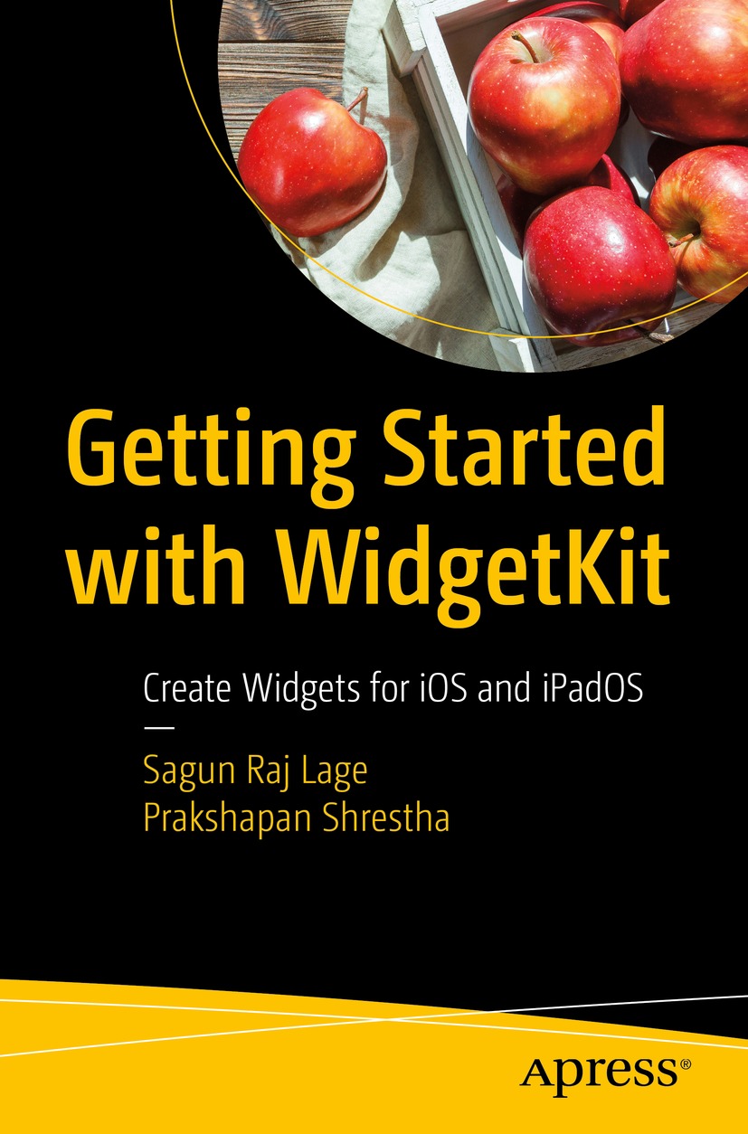 Book cover of Getting Started with WidgetKit Sagun Raj Lage and Prakshapan - photo 1