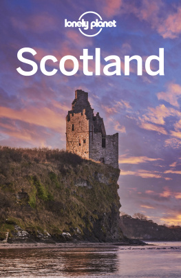 Isabel Albiston - Lonely Planet Scotland (Travel Guide)