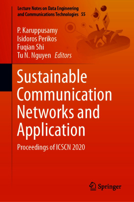 P. Karuppusamy (editor) - Sustainable Communication Networks and Application: Proceedings of ICSCN 2020 (Lecture Notes on Data Engineering and Communications Technologies, 55)