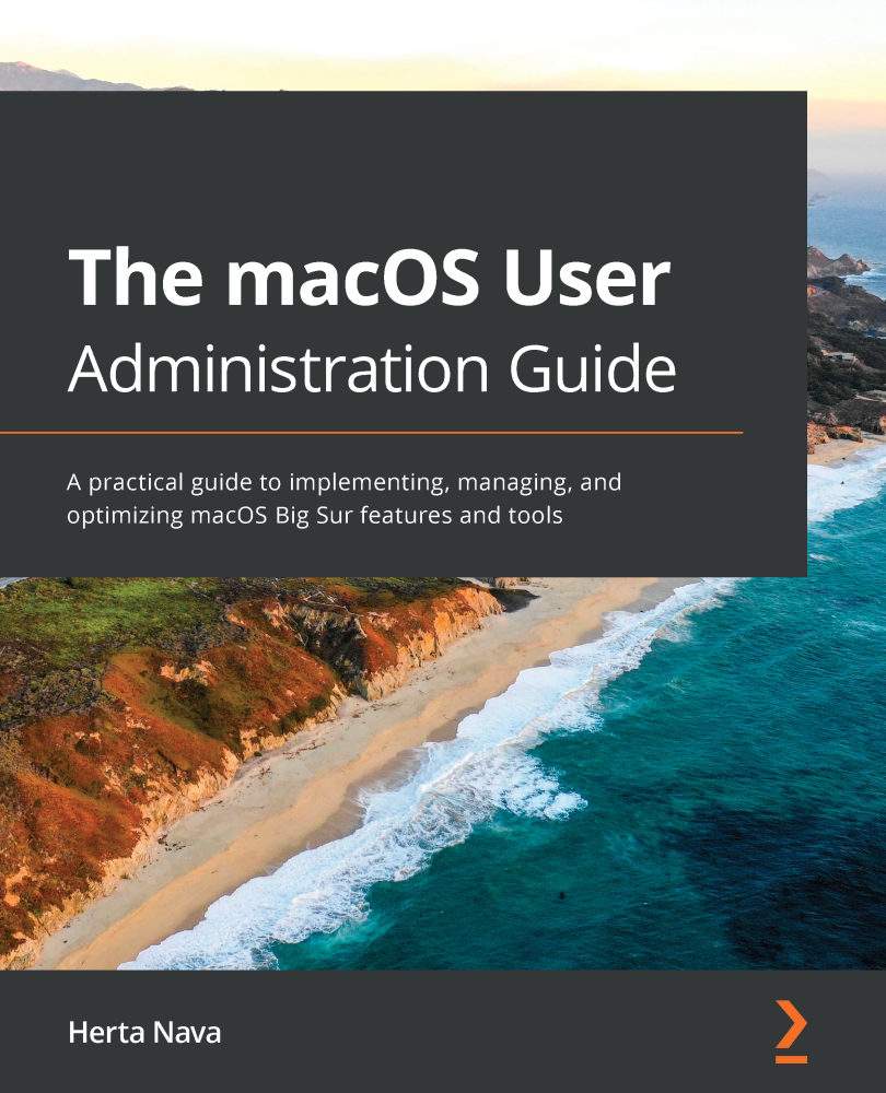 The macOS User Administration Guide A practical guide to implementing - photo 1