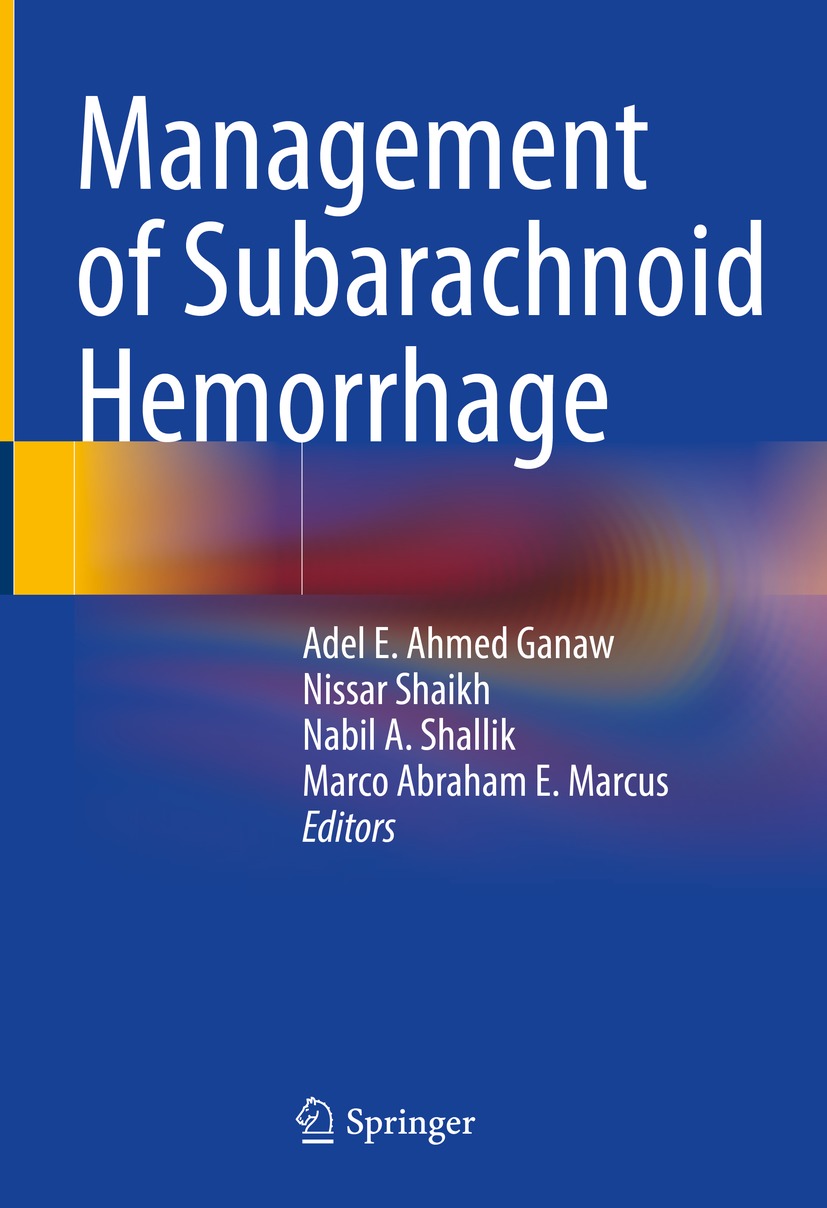 Book cover of Management of Subarachnoid Hemorrhage Editors Adel E Ahmed - photo 1