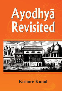 Kunal Kishore Ayodhya Revisited