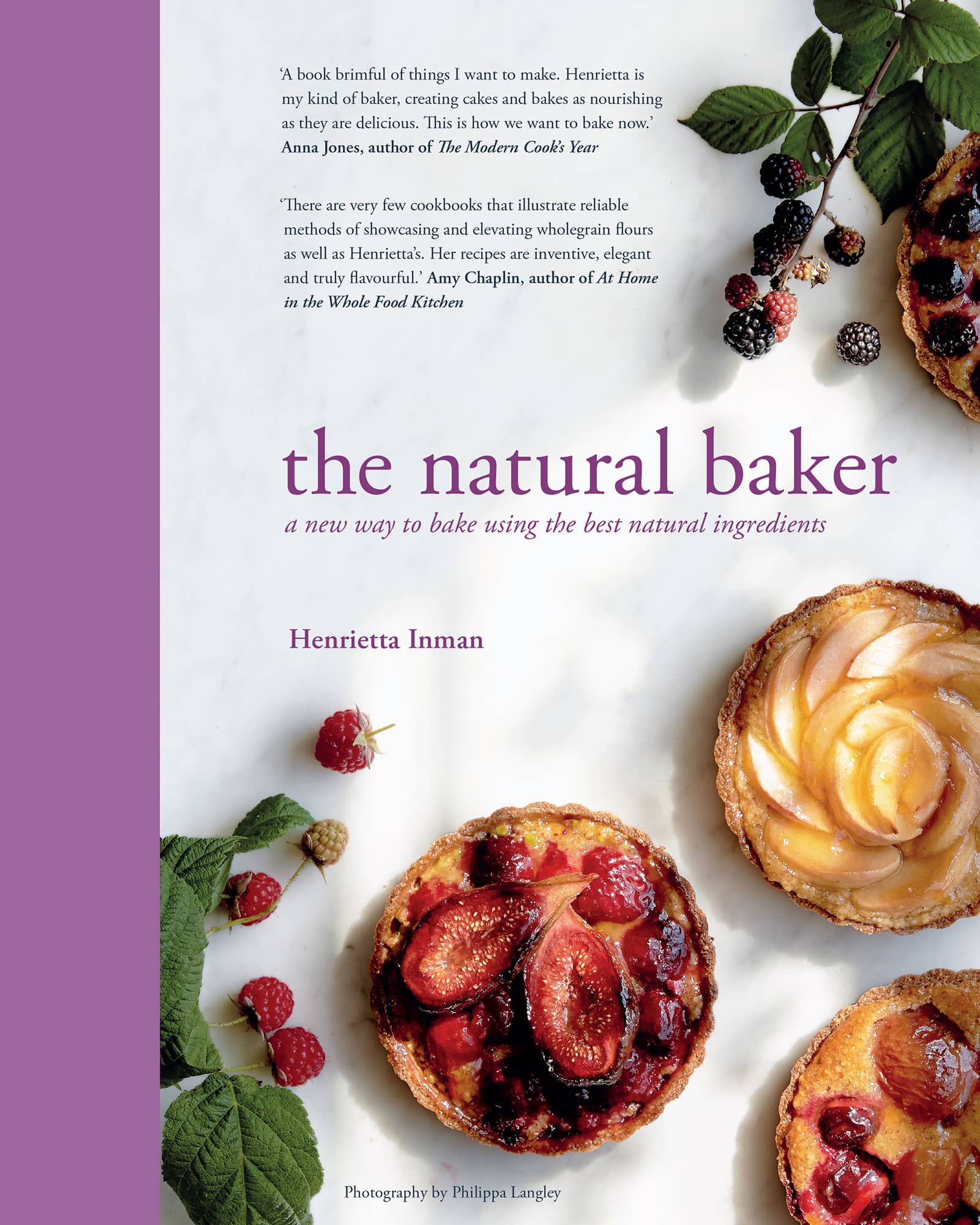 The Natural Baker A New Way to Bake Using the Best Natural Ingredients - photo 1