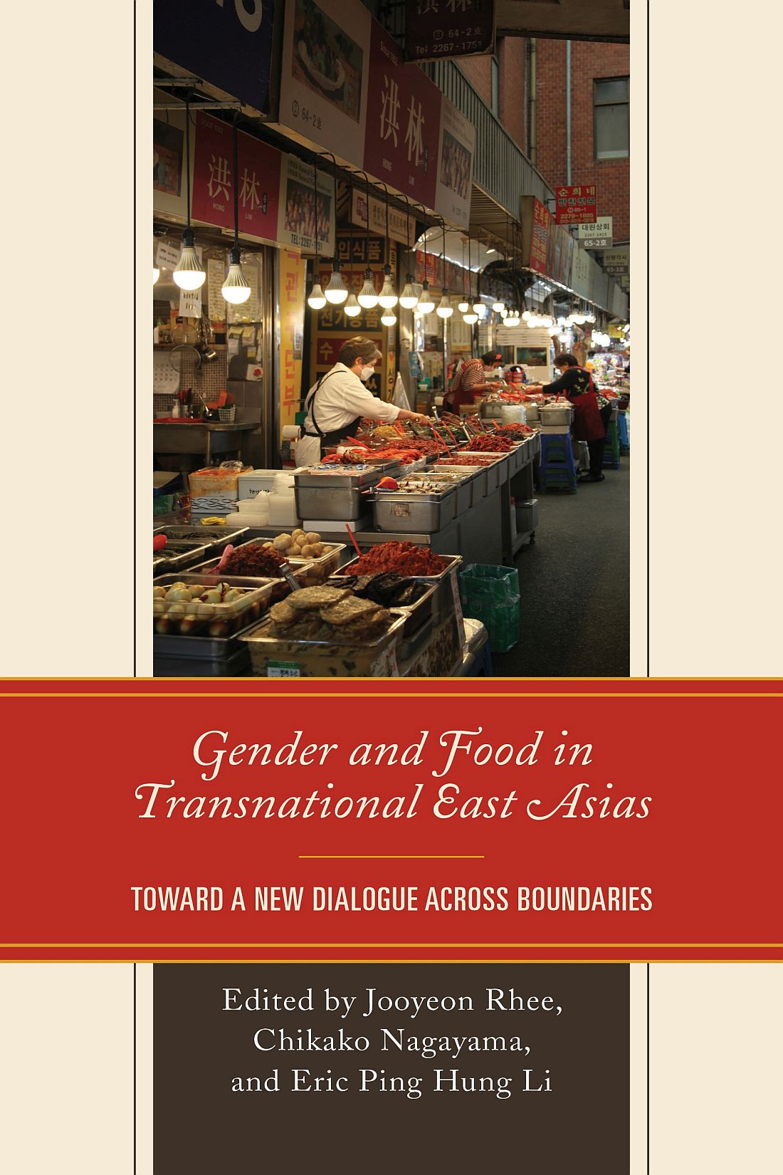 Gender and Food in Transnational East Asias Gender and Food in - photo 1