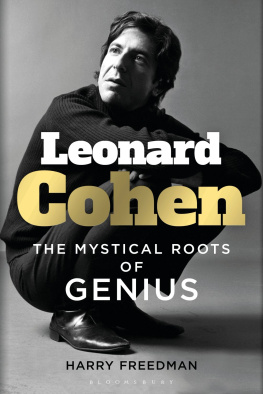 Harry Freedman - Leonard Cohen: The Mystical Roots of Genius