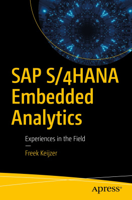 Freek Keijzer SAP S/4HANA Embedded Analytics: Experiences in the Field