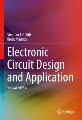 Stephan J. G. Gift - Electronic Circuit Design and Application