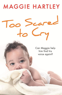 Maggie Hartley Too Scared to Cry