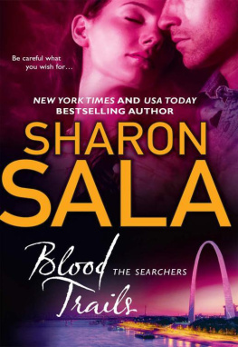 Sharon Sala - Blood Trails