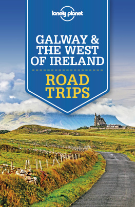 Lonely Planet - Lonely Planet Galway & the West of Ireland Road Trips (Travel Guide)