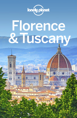 Lonely Planet Lonely Planet Florence & Tuscany (Travel Guide)