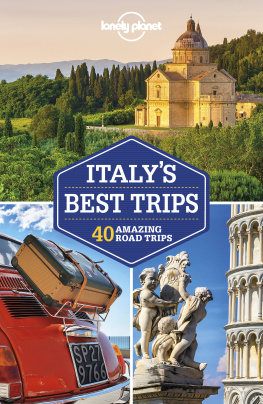 Lonely Planet Lonely Planet Italys Best Trips (Travel Guide)