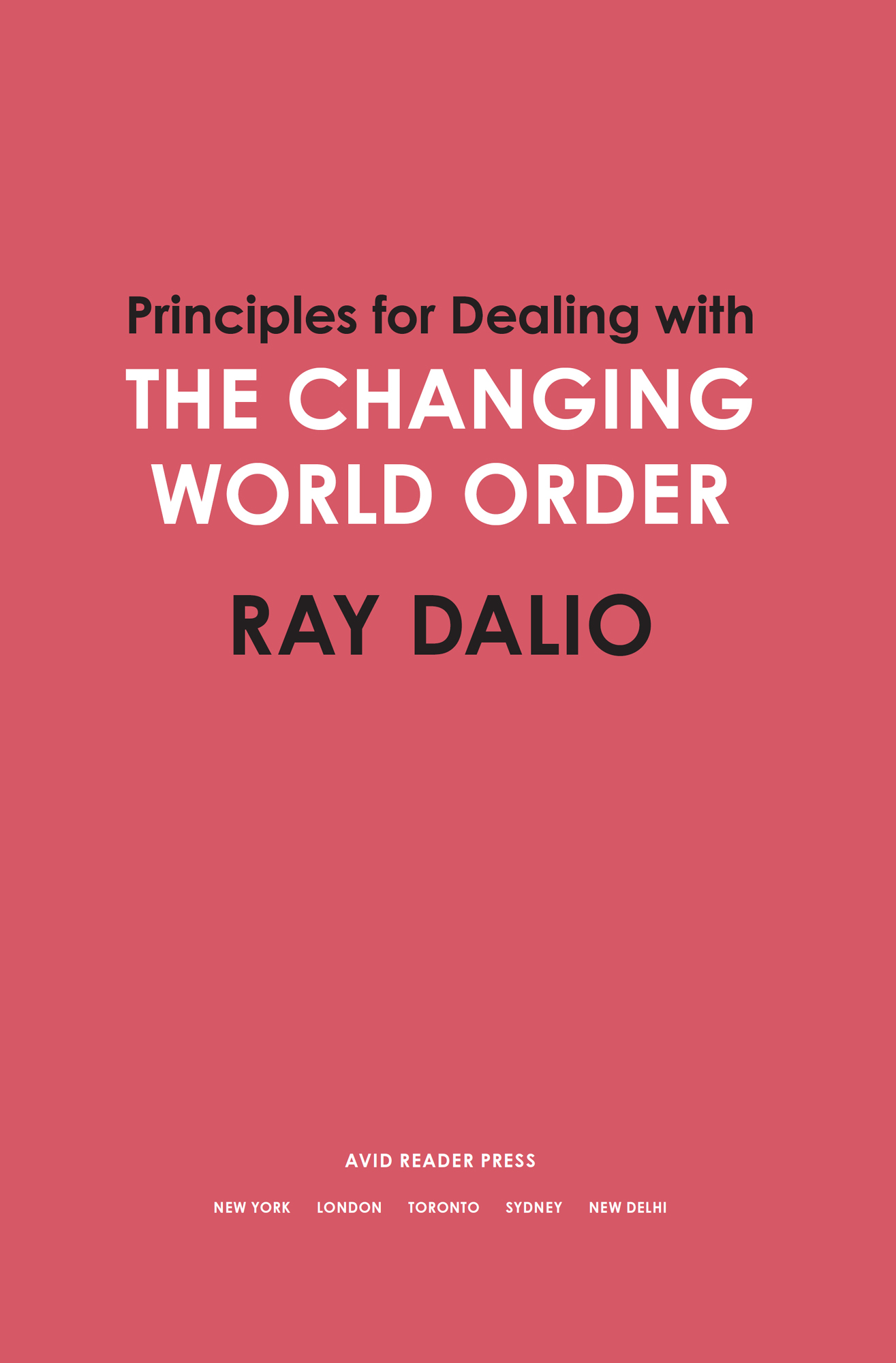 ALSO BY RAY DALIO Principles Life and Work Principles for Navigating Big Debt - photo 2