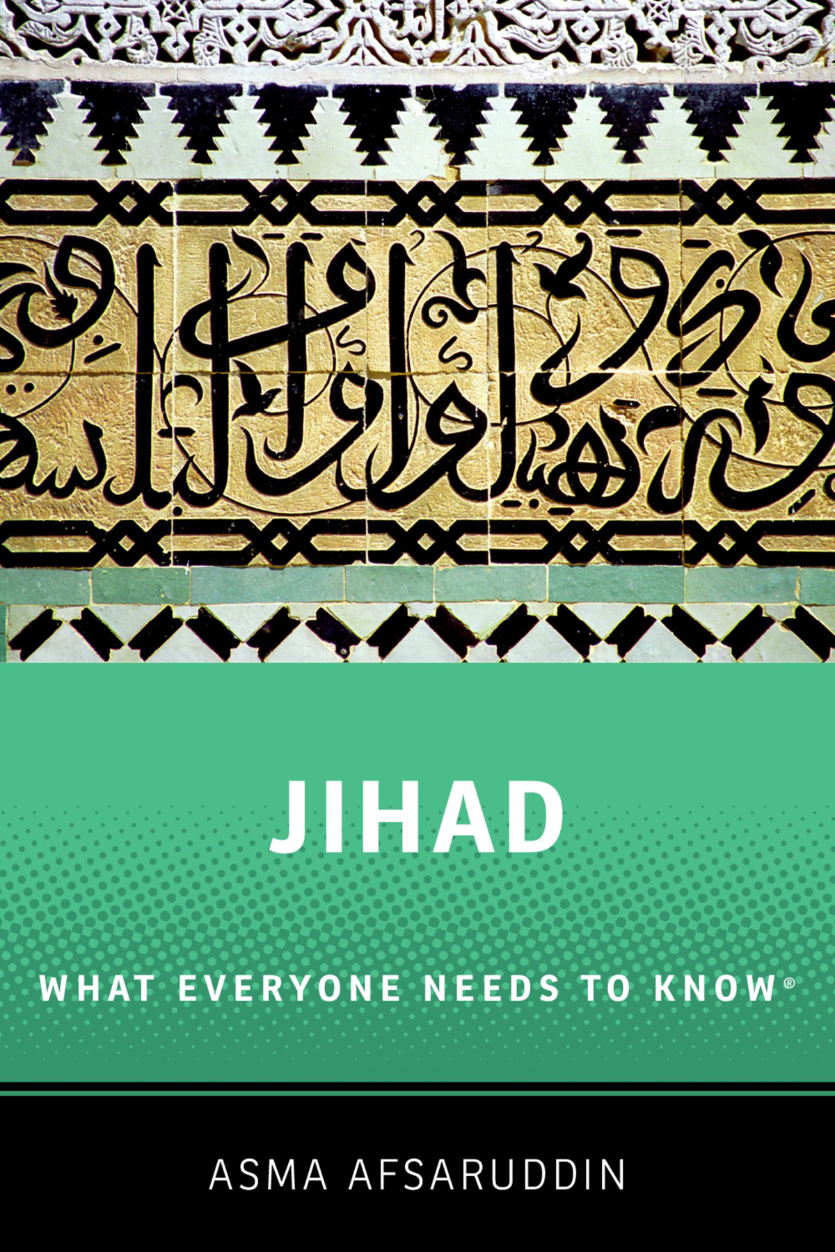 Jihad What Everyone Needs to Know What Everyone Needs to Know - image 1