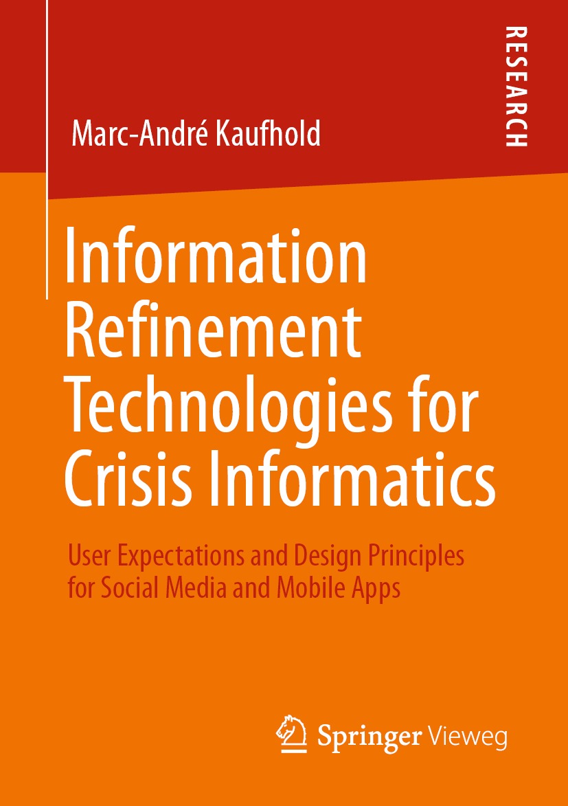 Book cover of Information Refinement Technologies for Crisis Informatics - photo 1