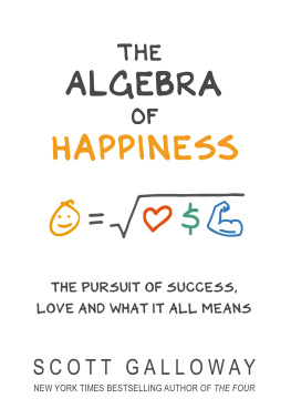 Scott Galloway - The Algebra of Happiness