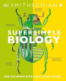 DK Super Simple Biology: The Ultimate Bitesize Study Guide