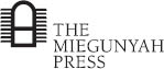 THE MIEGUNYAH PRESS An imprint of Melbourne University Publishing Limited Level - photo 3