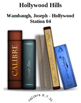 Joseph Wambaugh Hollywood Hills