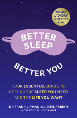 Frank Lipman - Better Sleep, Better You: Your No Stress Guide for Getting the Sleep You Need, and the Life You Want