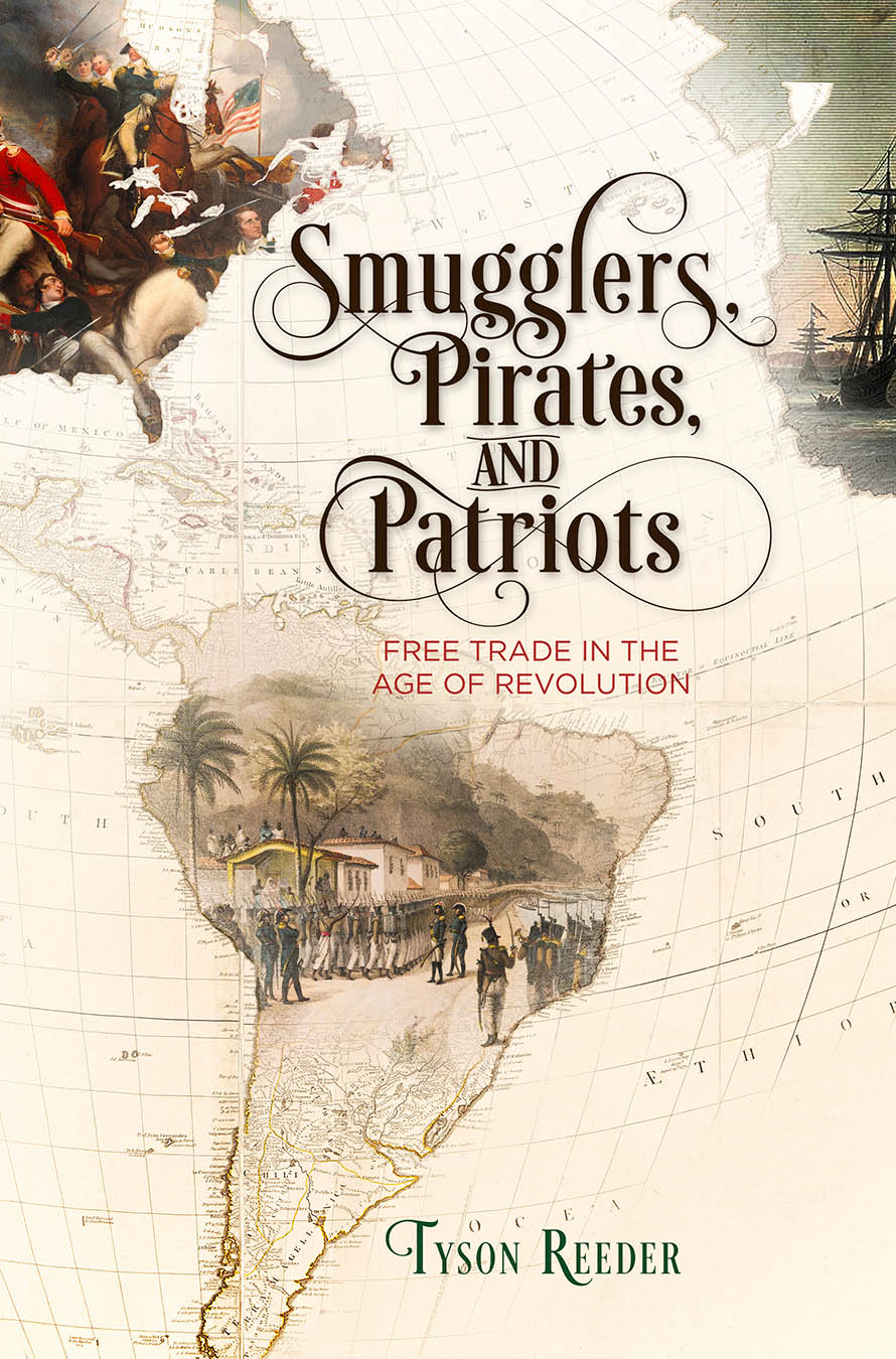 Smugglers Pirates and Patriots EARLY AMERICAN STUDIES Series Editors Daniel - photo 1