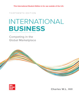 Charles W. L. Hill PhD - ISE International Business: Competing in the Global Marketplace (ISE HED IRWIN MANAGEMENT)