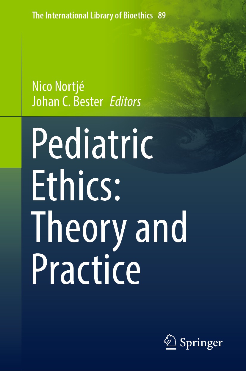 Book cover of Pediatric Ethics Theory and Practice Volume 89 The - photo 1