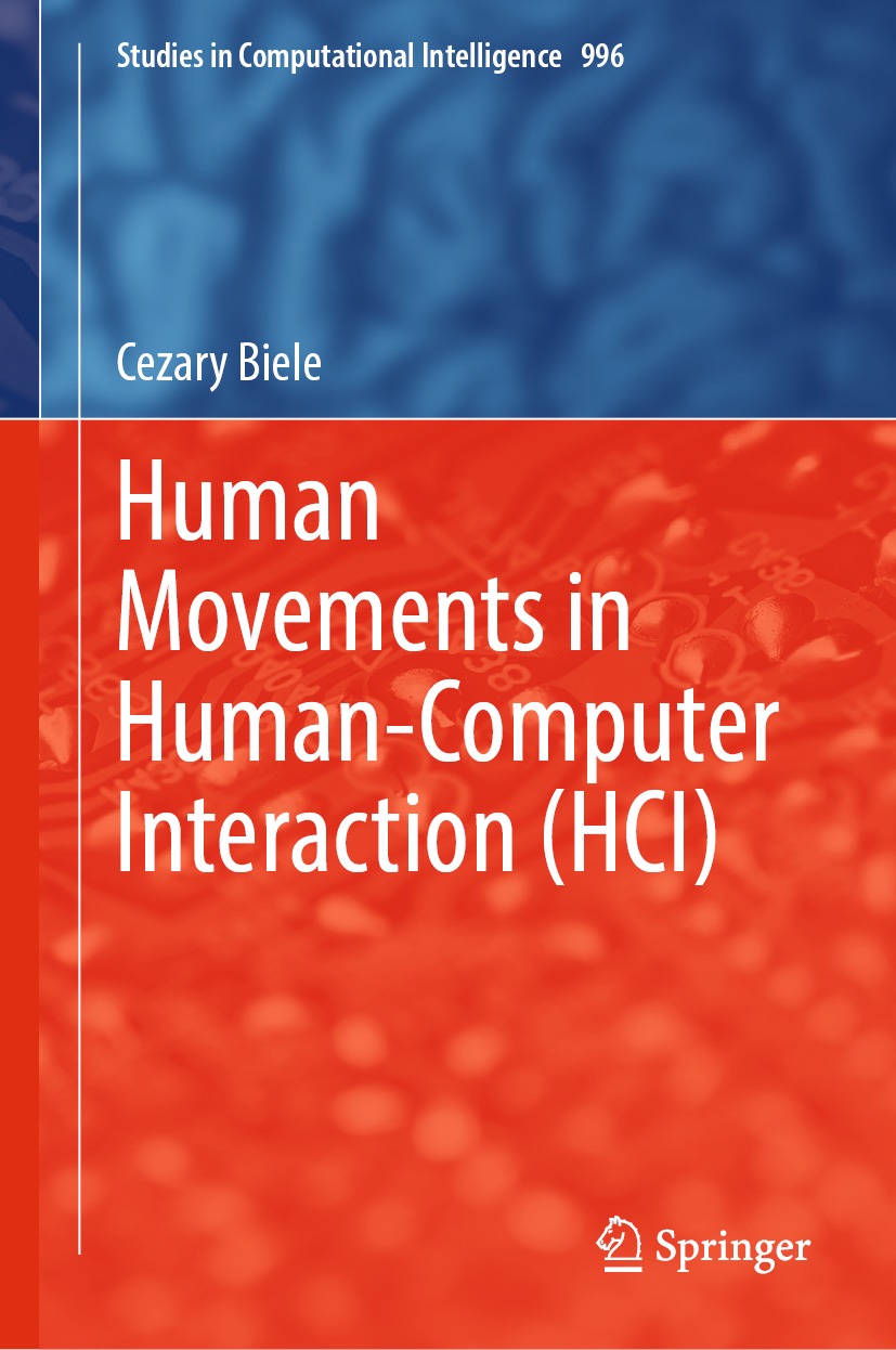 Book cover of Human Movements in Human-Computer Interaction HCI Volume 996 - photo 1