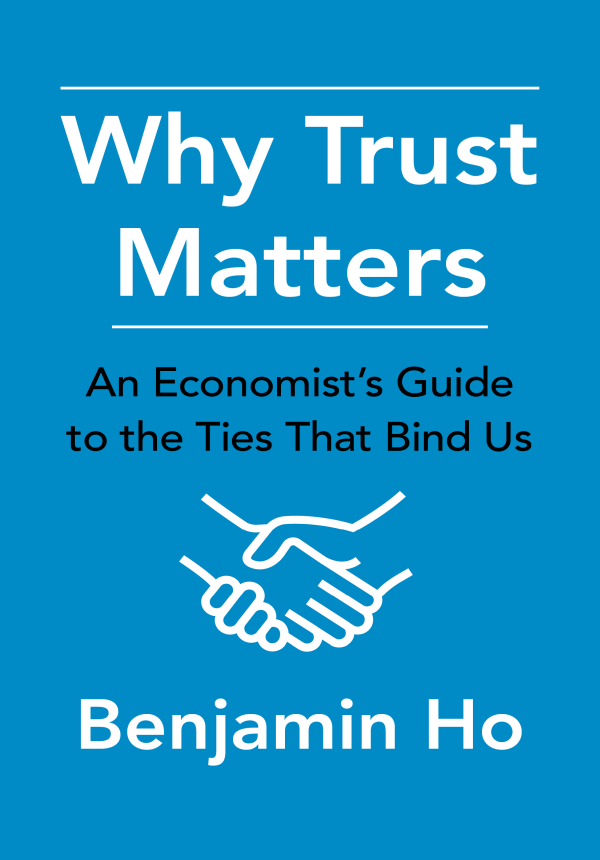 Why Trust Matters WHY TRUST MATTERS An Economists Guide to the Ties That - photo 1