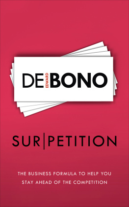 Edward de Bono - Sur|petition: Going beyond competition