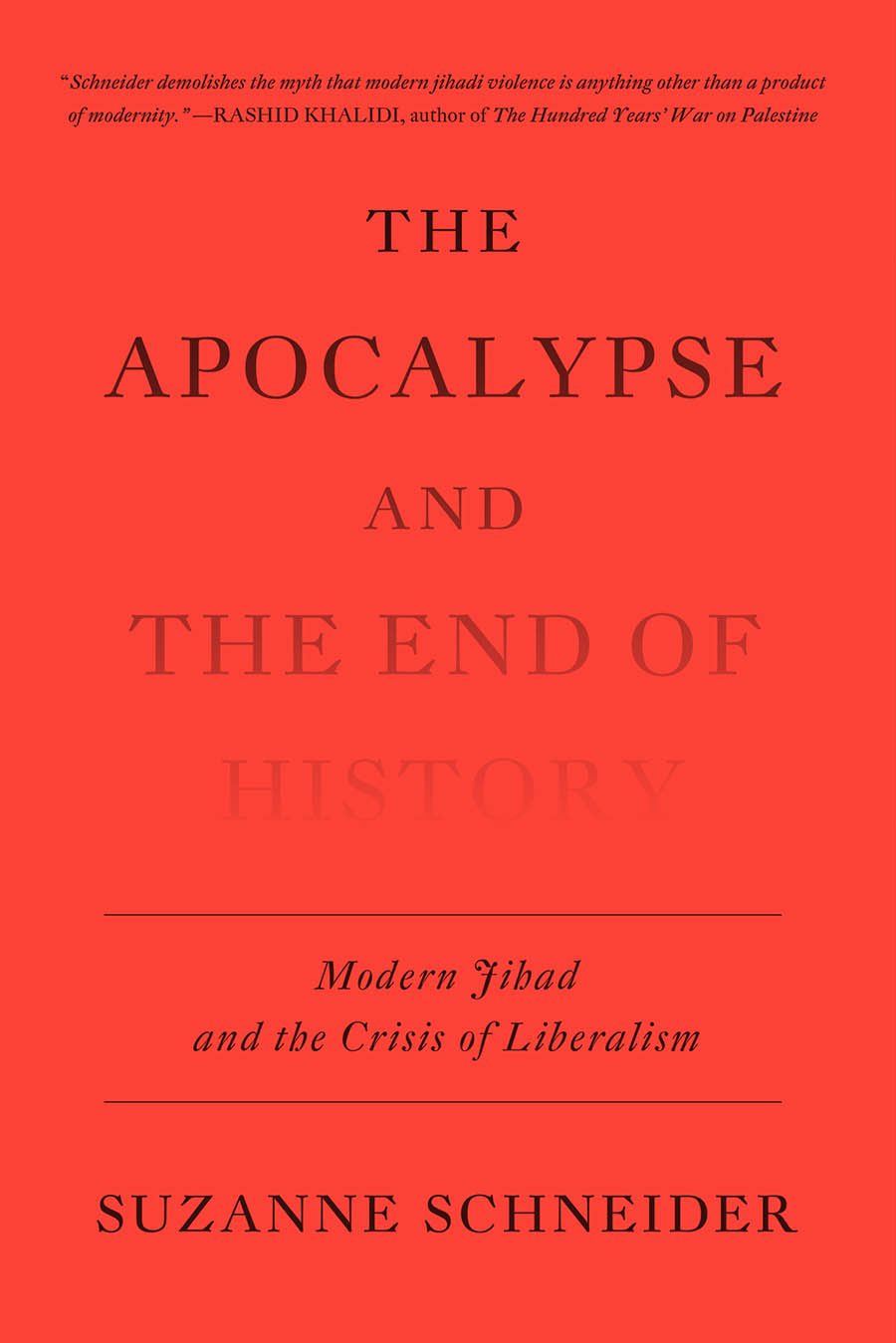 The Apocalypse and the End of History The Apocalypse and the End of History - photo 1