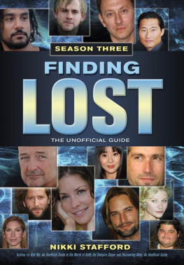 Nikki Stafford - Finding Lost - Season Three: The Unofficial Guide