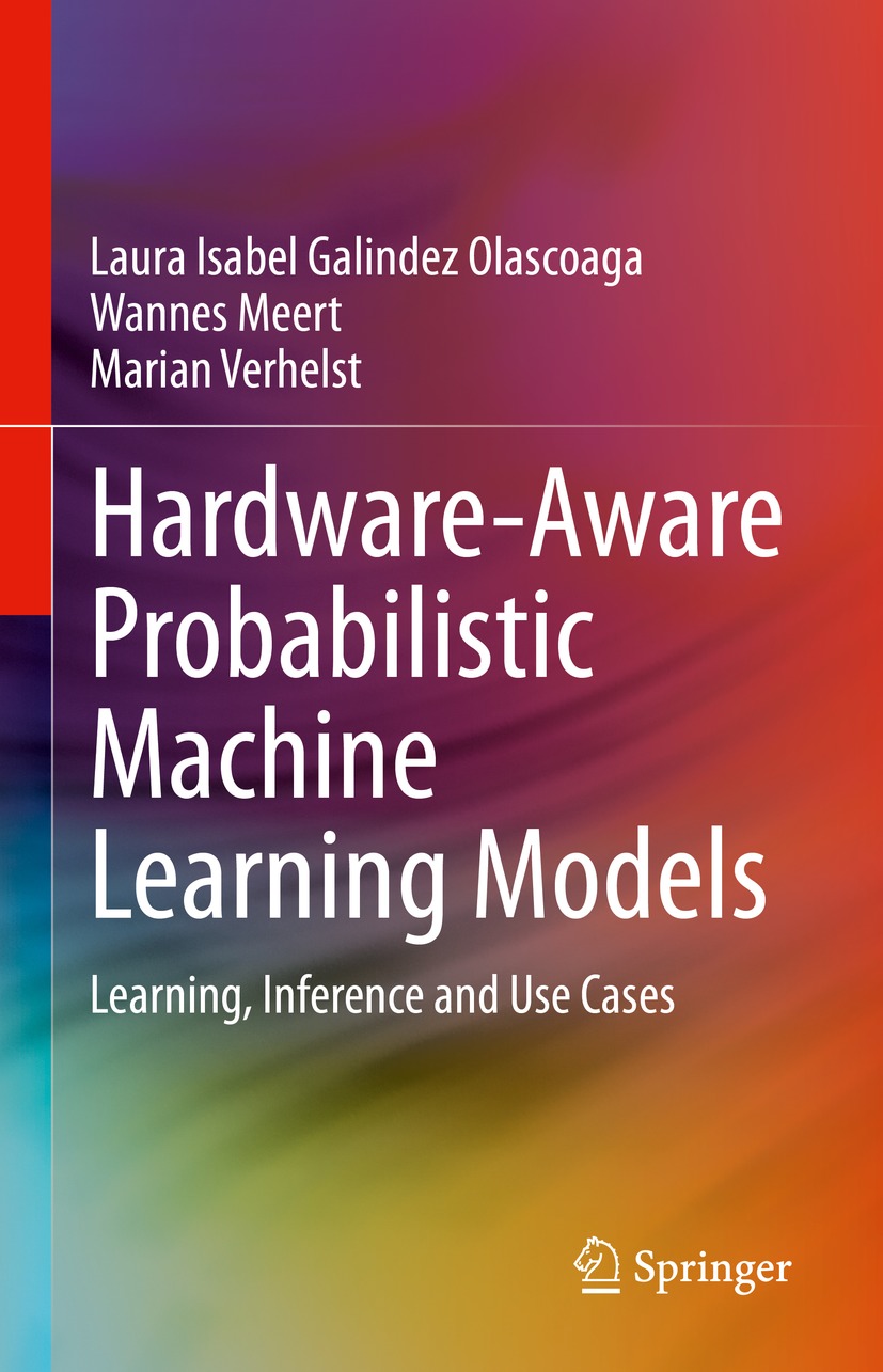 Book cover of Hardware-Aware Probabilistic Machine Learning Models Laura - photo 1