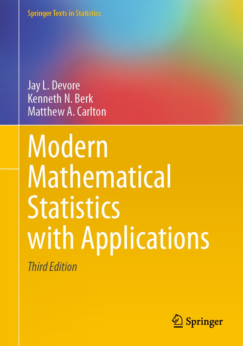 Book cover of Modern Mathematical Statistics with Applications Springer - photo 1