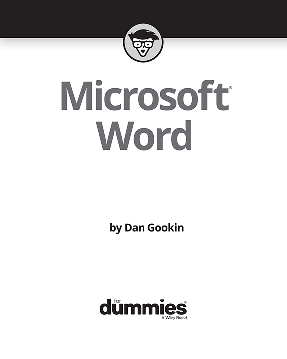 Microsoft Word For Dummies Published by John Wiley Sons Inc 111 River - photo 2