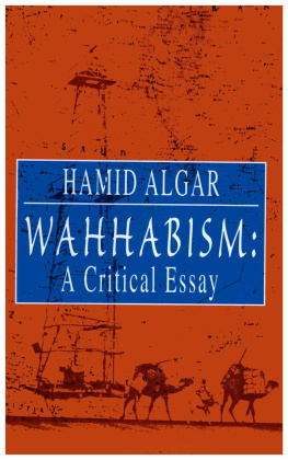 Hamid Algar Wahhabism: A Critical Essay