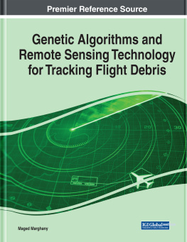 Maged Marghany Genetic Algorithms and Remote Sensing Technology for Tracking Flight Debris