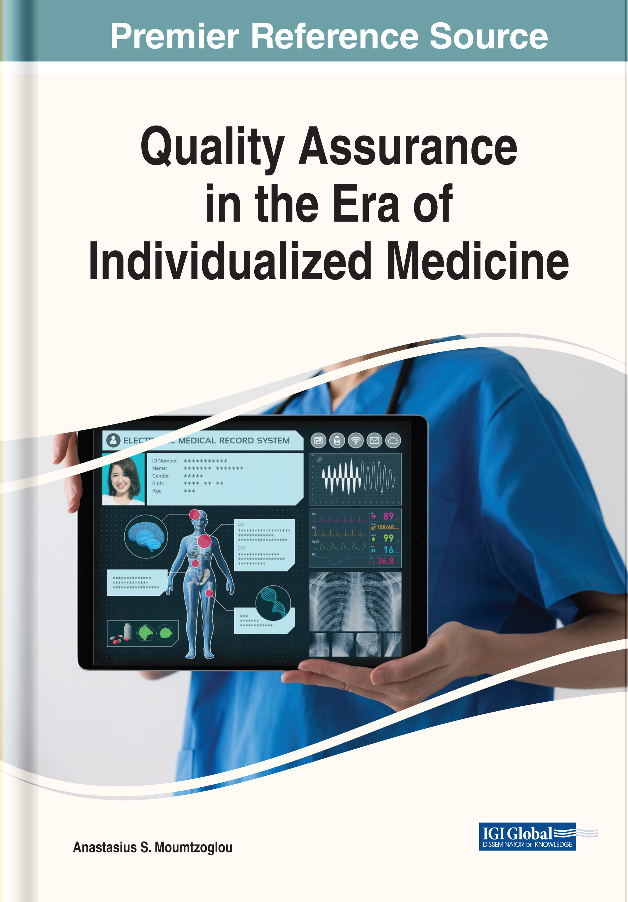 Quality Assurance in the Era of Individualized Medicine Anastasius S - photo 1