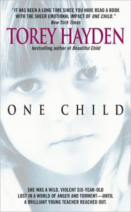 Torey L. Hayden - One Child