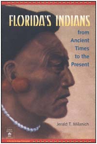 title Floridas Indians From Ancient Times to the Present Native Peoples - photo 1