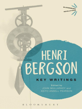 Henri Bergson - Key Writings