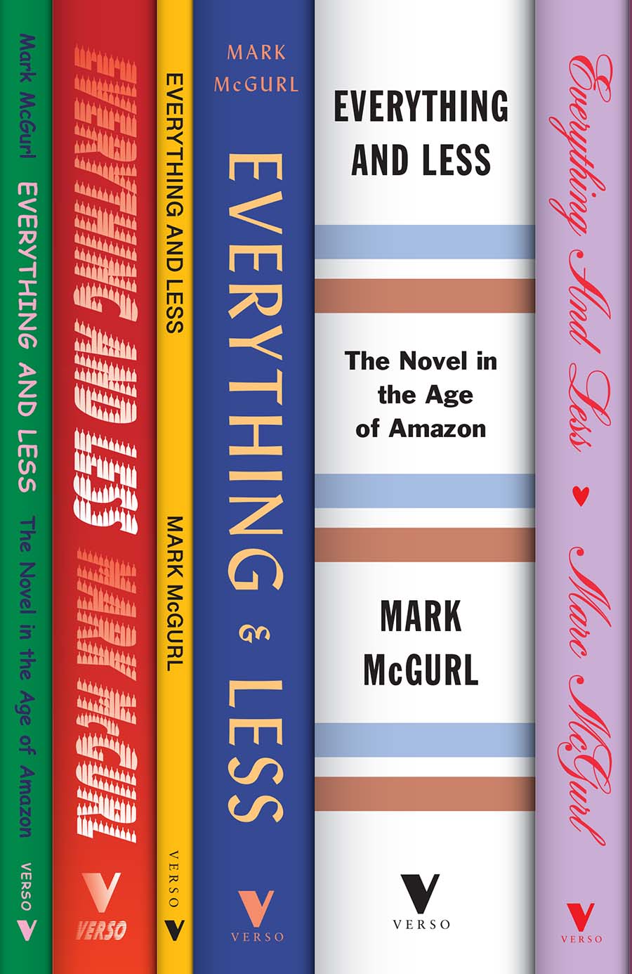 Everything and Less Everything and Less The Novel in the Age of Amazon Mark - photo 1